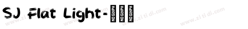 SJ Flat Light字体转换